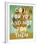 Still Life - Do It!-Eccentric Accents-Framed Giclee Print