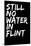 Still No Water In Flint-null-Mounted Poster