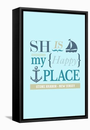 Stone Harbor, New Jersey - Stone Harbor Is My Happy Place (#2 - Teal)-Lantern Press-Framed Stretched Canvas