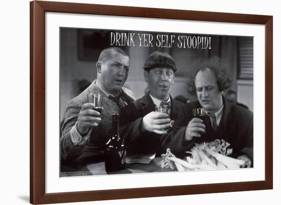 Stooges � Drink Yer Self Stoopid!-Unknown-Framed Art Print