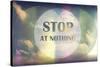 Stop at Nothing-Vintage Skies-Stretched Canvas