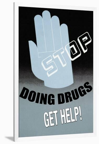 Stop Doing Drugs-null-Framed Art Print