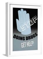 Stop Doing Drugs-null-Framed Art Print