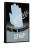 Stop Doing Drugs-null-Framed Stretched Canvas