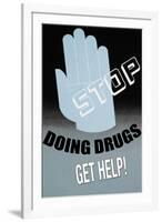 Stop Doing Drugs-null-Framed Art Print