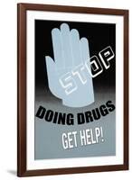 Stop Doing Drugs-null-Framed Art Print