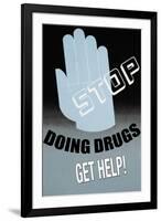 Stop Doing Drugs-null-Framed Art Print