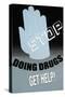 Stop Doing Drugs-null-Stretched Canvas