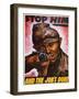 Stop Him and the Job's Done', World War Two Poster, 1945-null-Framed Giclee Print