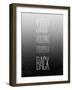 Stop Holding Yourself Back-null-Framed Premium Giclee Print