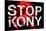 Stop Joseph Kony 2012 Face Political-null-Mounted Art Print