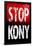 Stop Joseph Kony 2012 Political Poster-null-Framed Poster