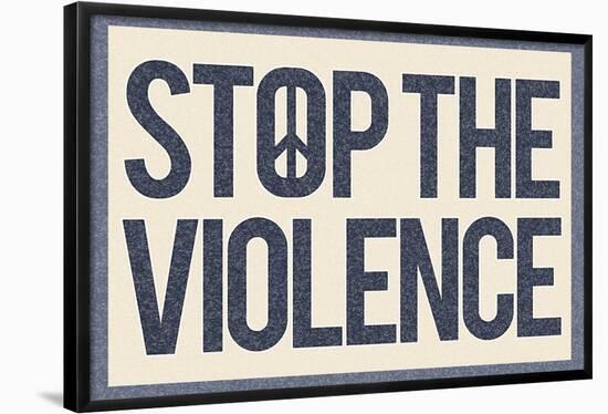 Stop the Violence-null-Framed Poster