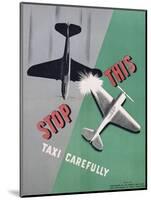 Stop This, Taxi Carefully Work Safety Poster-null-Mounted Giclee Print