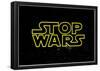 STOP WARS - Gold-null-Framed Poster