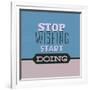 Stop Wishing Start Doing 1-Lorand Okos-Framed Art Print