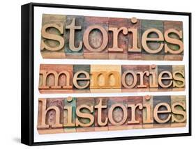 Stories, Memories, Histories Words-PixelsAway-Framed Stretched Canvas