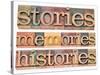 Stories, Memories, Histories Words-PixelsAway-Stretched Canvas