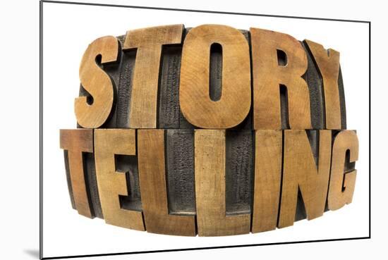 Storytelling Word in Fisheye Lens Perspective - Isolated Text in Letterpress Wood Type-PixelsAway-Mounted Art Print