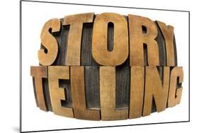 Storytelling Word in Fisheye Lens Perspective - Isolated Text in Letterpress Wood Type-PixelsAway-Mounted Art Print