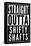Straight Outta Shifty Shafts-null-Framed Stretched Canvas