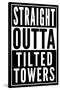 Straight Outta Tilted Towers-null-Stretched Canvas