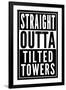 Straight Outta Tilted Towers-null-Framed Art Print