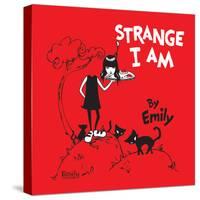 Strange I Am-Emily the Strange-Stretched Canvas