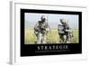 Strategie: Motivationsposter Mit Inspirierendem Zitat-null-Framed Photographic Print