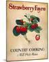 Strawberry Fayre-Isiah and Benjamin Lane-Mounted Giclee Print