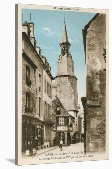 Street of the Clock Tower, Dinan, Brittany-null-Stretched Canvas