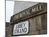 Street Signs, Royal Mile, Old Town, Edinburgh, Lothian, Scotland, Uk-Amanda Hall-Mounted Photographic Print