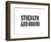 Strength And Honour-SM Design-Framed Premium Giclee Print