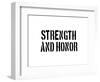 Strength And Honour-SM Design-Framed Premium Giclee Print