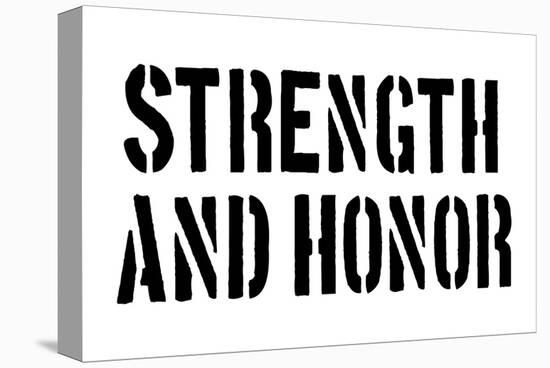 Strength And Honour-SM Design-Stretched Canvas