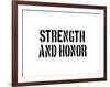 Strength And Honour-SM Design-Framed Art Print