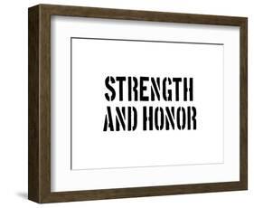 Strength And Honour-SM Design-Framed Art Print