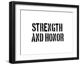 Strength And Honour-SM Design-Framed Art Print