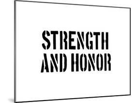 Strength And Honour-SM Design-Mounted Art Print