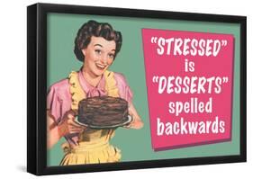 Stressed is Desserts Spelled Backwards Funny Poster-null-Framed Poster