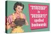 Stressed is Desserts Spelled Backwards Funny Poster-Ephemera-Stretched Canvas