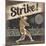 Strike!-The Vintage Collection-Mounted Giclee Print