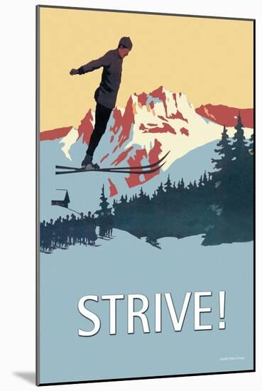 Strive!-null-Mounted Art Print