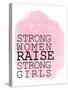 Strong Women-Kimberly Allen-Stretched Canvas