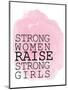 Strong Women-Kimberly Allen-Mounted Art Print