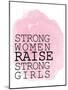 Strong Women-Kimberly Allen-Mounted Art Print