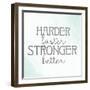 Stronger 2-Kimberly Allen-Framed Art Print