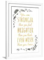 Stronger Brighter Wiser-Clara Wells-Framed Giclee Print