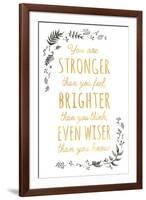 Stronger Brighter Wiser-Clara Wells-Framed Giclee Print