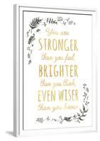 Stronger Brighter Wiser-Clara Wells-Framed Giclee Print